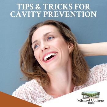 Learn how to prevent cavities from San Luis Obispo dentist, Dr. Colleran! Expert tips and tricks for a healthy, cavity-free smile. Schedule your checkup!