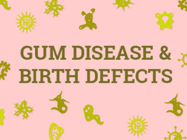 Gum Disease & Birth Defects (featured image)