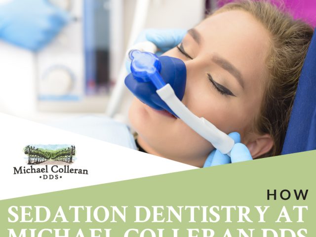 How Sedation Dentistry at Michael Colleran DDS Helps Patients Relax (featured image)