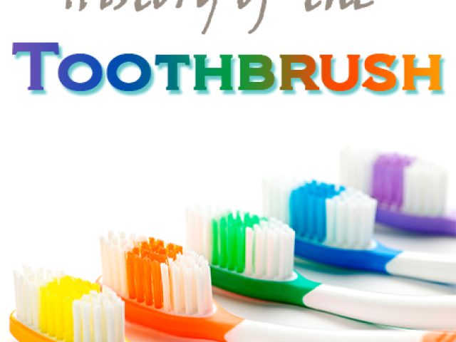 History of the Toothbrush (featured image)
